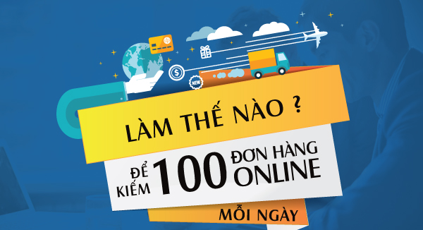 lam-the-nao-de-ban-100-don-hang-online-1-ngay-hinh-anh-1