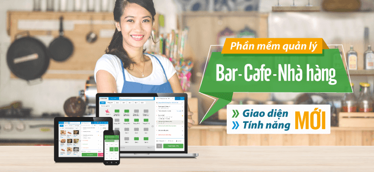 KiotViet dành cho Bar - Café - Nhà hàng: RA MẮT GIAO DIỆN MỚI, TÍNH NĂNG MỚI