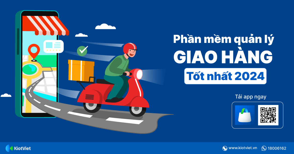 Phần mềm quản lý giao hàng, ứng dụng theo dõi đơn hàng tốt nhất 2024