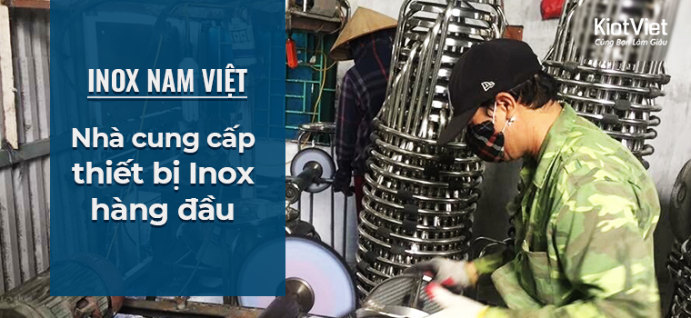 Inox Nam Việt – Nhà cung cấp thiết bị Inox hàng đầu