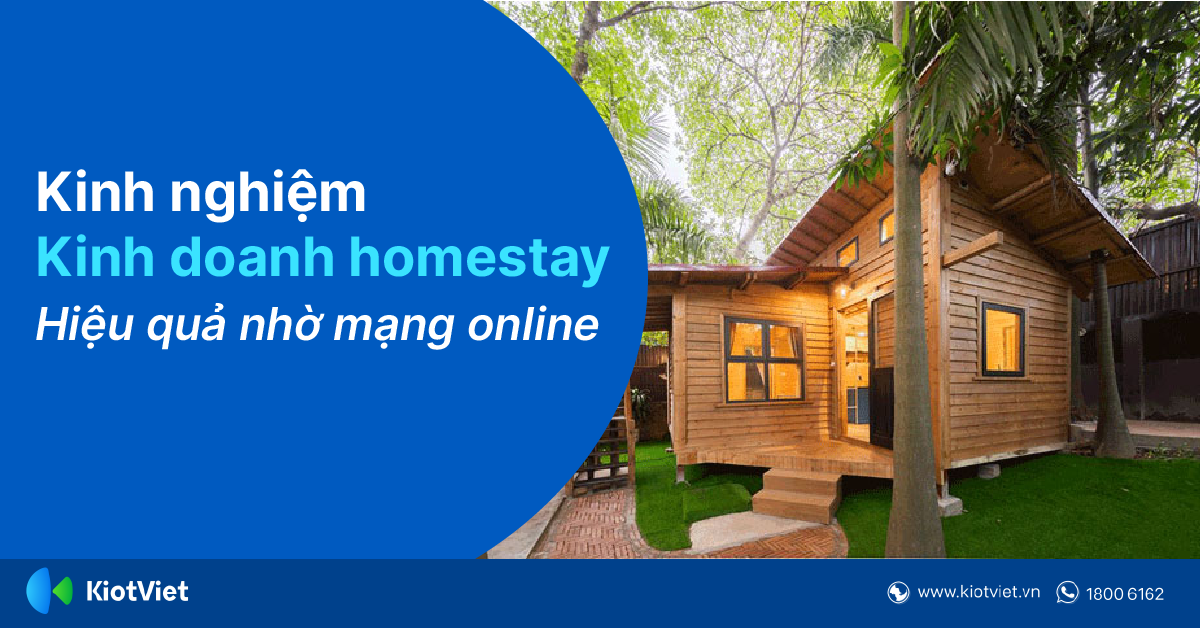Kinh nghiệm kinh doanh homestay hiệu quả nhờ mạng online