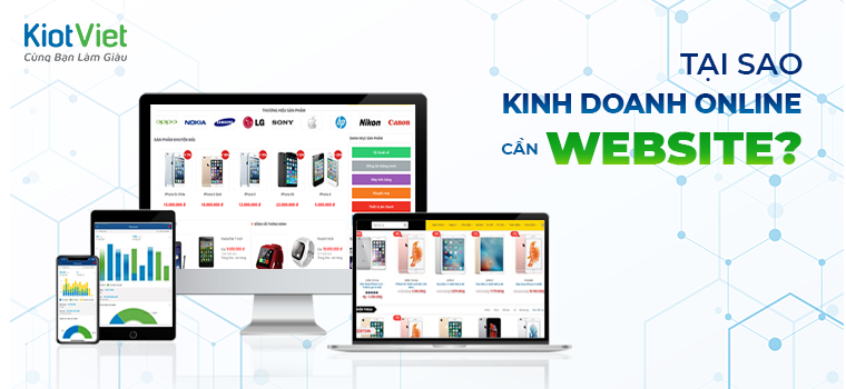 Những lý do khiến bạn cần lập ngay website bán hàng