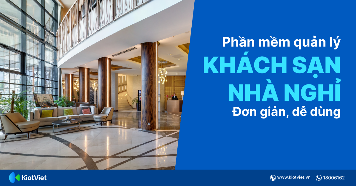 Phần mềm quản lý khách sạn được sử dụng phổ biến nhất 2023
