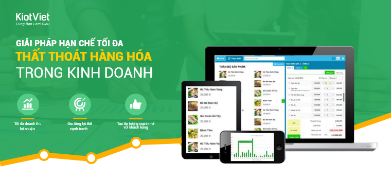 GIẢI PHÁP HẠN CHẾ TỐI ĐA THẤT THOÁT HÀNG HÓA TRONG KINH DOANH