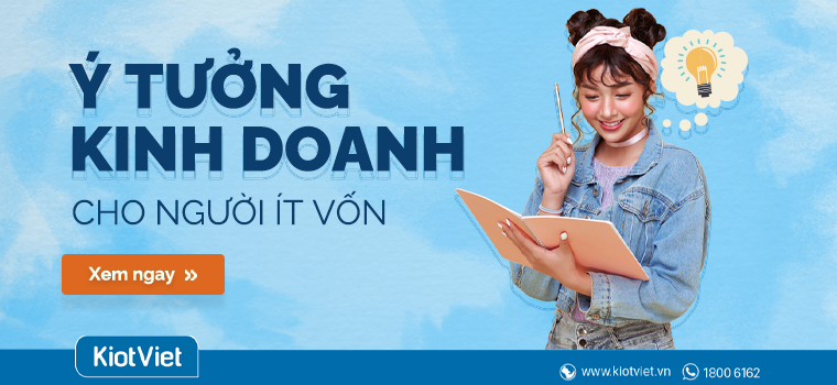 Bật mí ý tưởng cho câu hỏi: Vốn ít kinh doanh gì hiệu quả?
