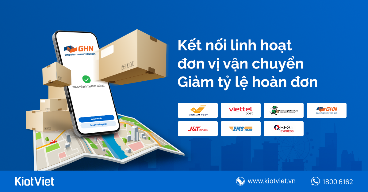 Giảm tỷ lệ hoàn đơn nhờ kết nối linh hoạt các đơn vị vận chuyển