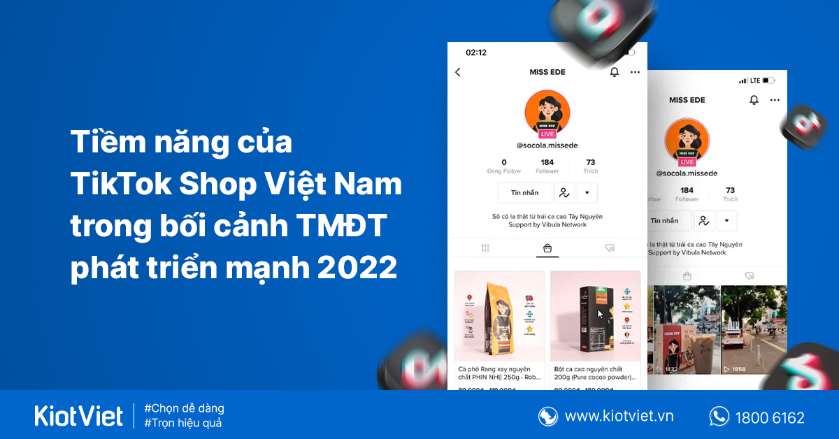 TikTok Shop Việt Nam - Đối thủ hay đối tác của các sàn TMĐT lớn nhất hiện nay? 