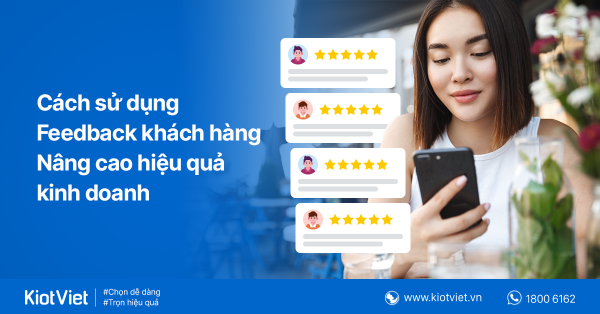 Feedback của khách hàng - Kênh quảng cáo miễn phí cho nhà hàng, quán cafe