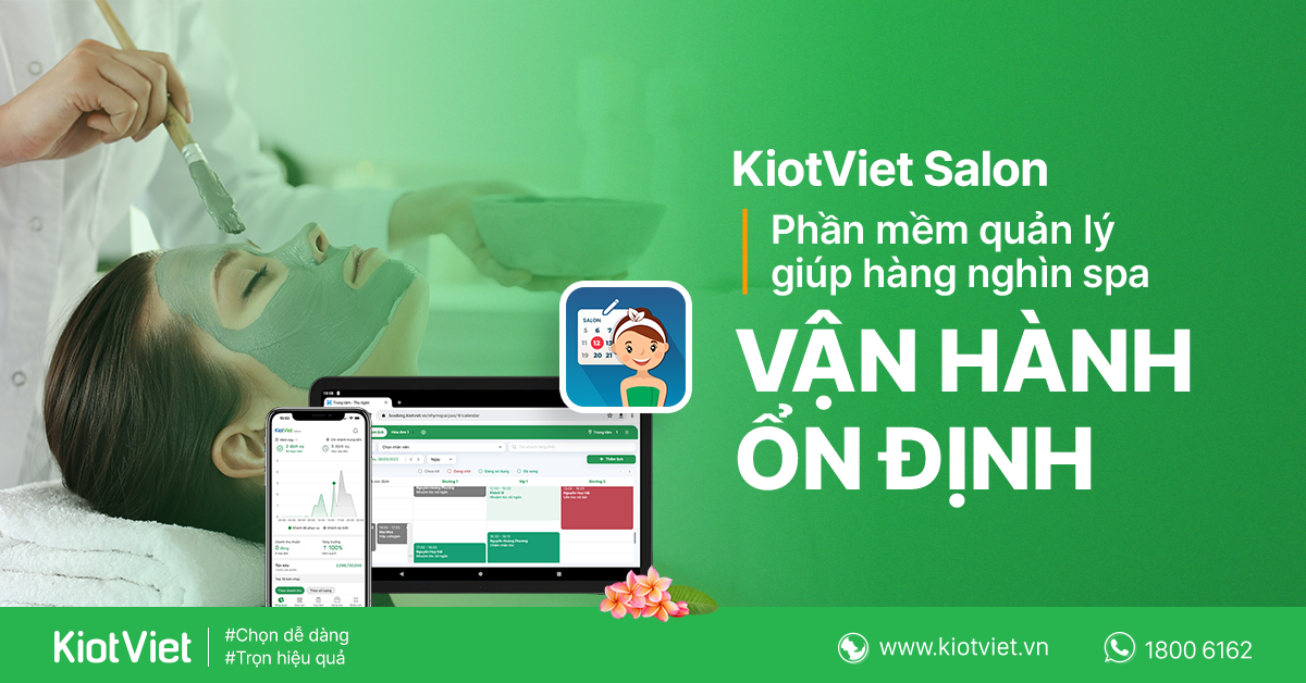 Phần mềm quản lý spa đơn giản, dễ dùng, hiệu quả nhất 2022