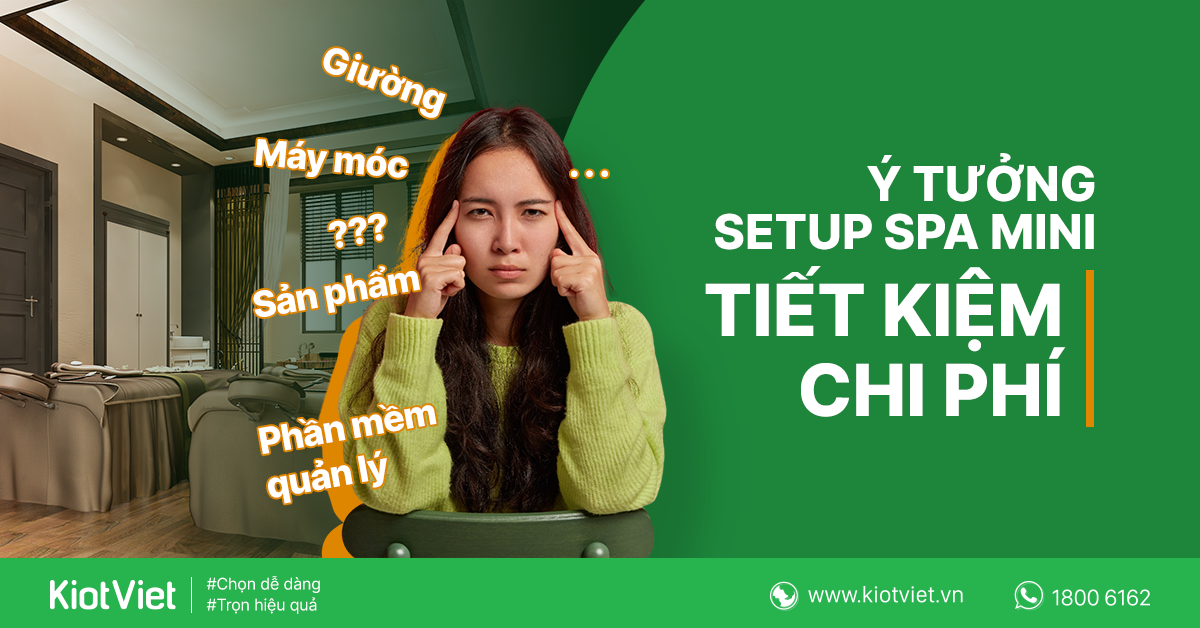Setup spa nhỏ cần những chi phí gì?  
