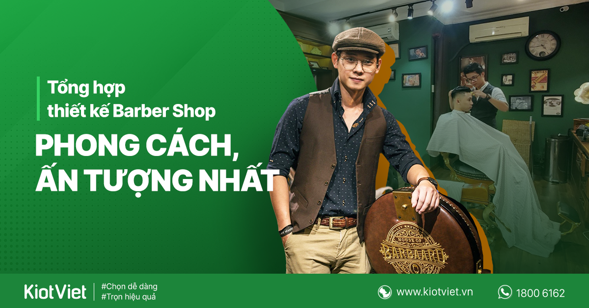 Tổng hợp thiết kế Barber Shop ấn tượng nhất 2022