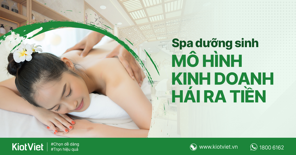 Từ A-Z kinh nghiệm kinh doanh spa dưỡng sinh cho người mới bắt đầu
