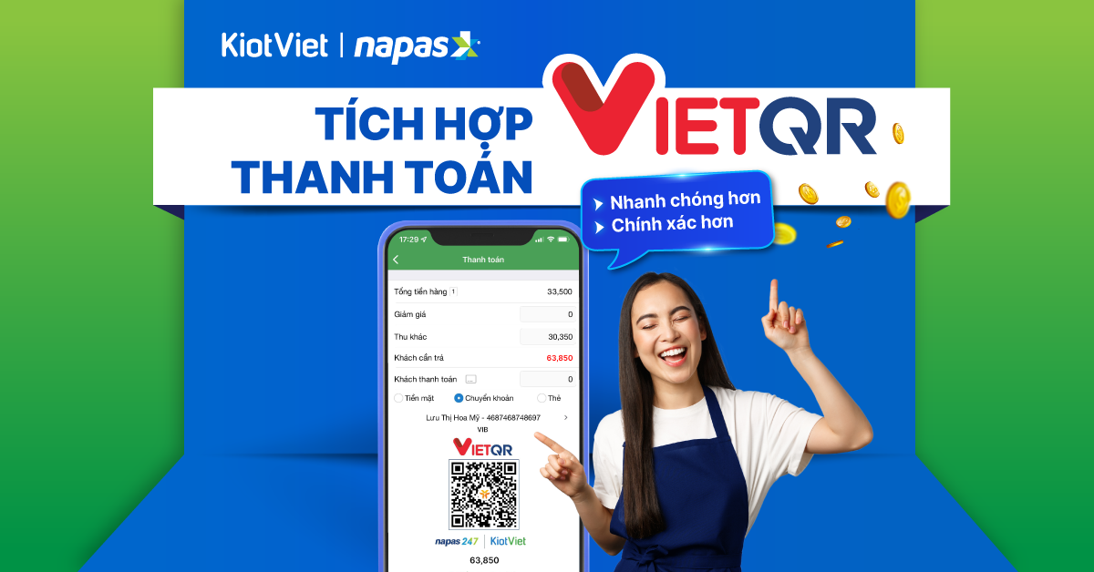 KiotViet hợp tác cùng Napas: Tích hợp thành công giải pháp thanh toán VietQR