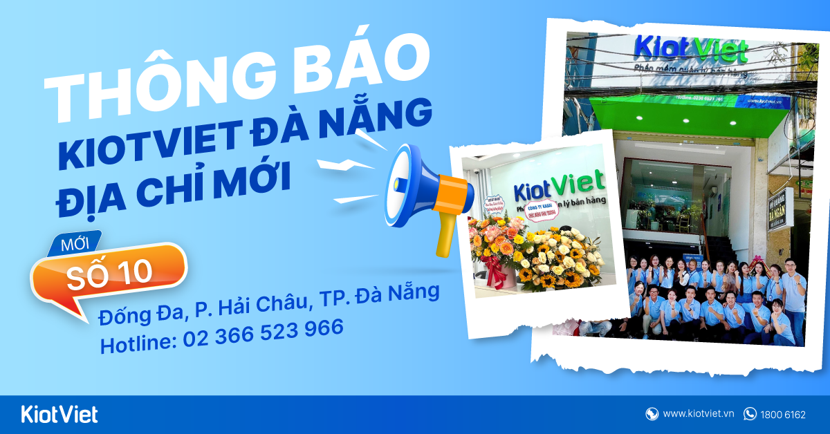 Thông báo: Thay đổi địa chỉ chi nhánh KiotViet Đà Nẵng