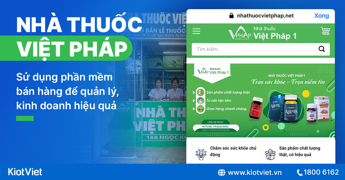 Nhà thuốc Việt Pháp 1: Đa dạng sản phẩm nhưng vẫn quản lý hiệu quả nhờ phần mềm bán hàng 
