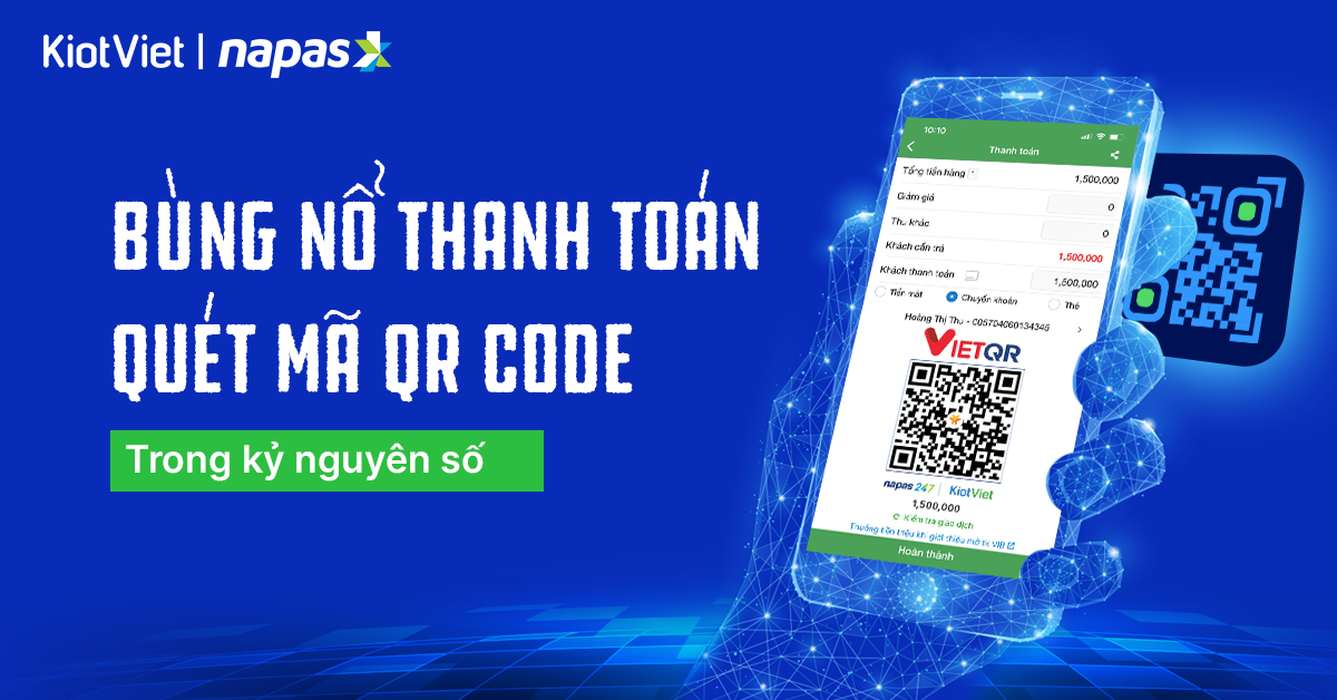 QR Code - Phương thức thanh toán của mọi cửa hàng trong kỷ nguyên số