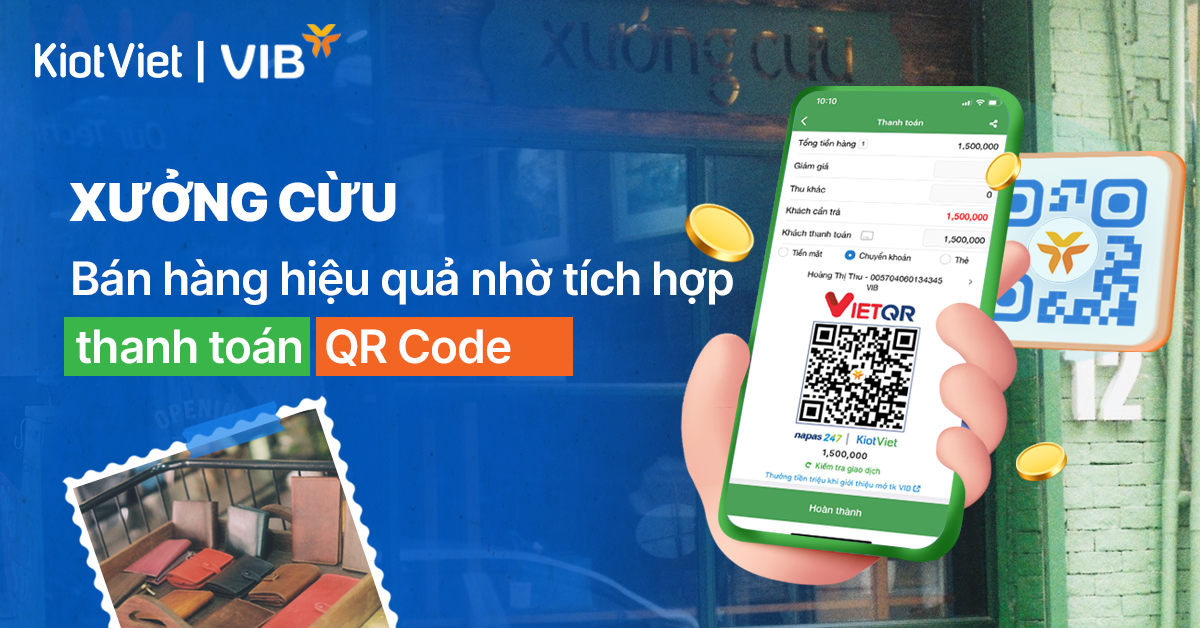 Giải pháp thanh toán Digi Invoice từ KiotViet & VIB giúp Xưởng Cừu bán hàng hiệu quả