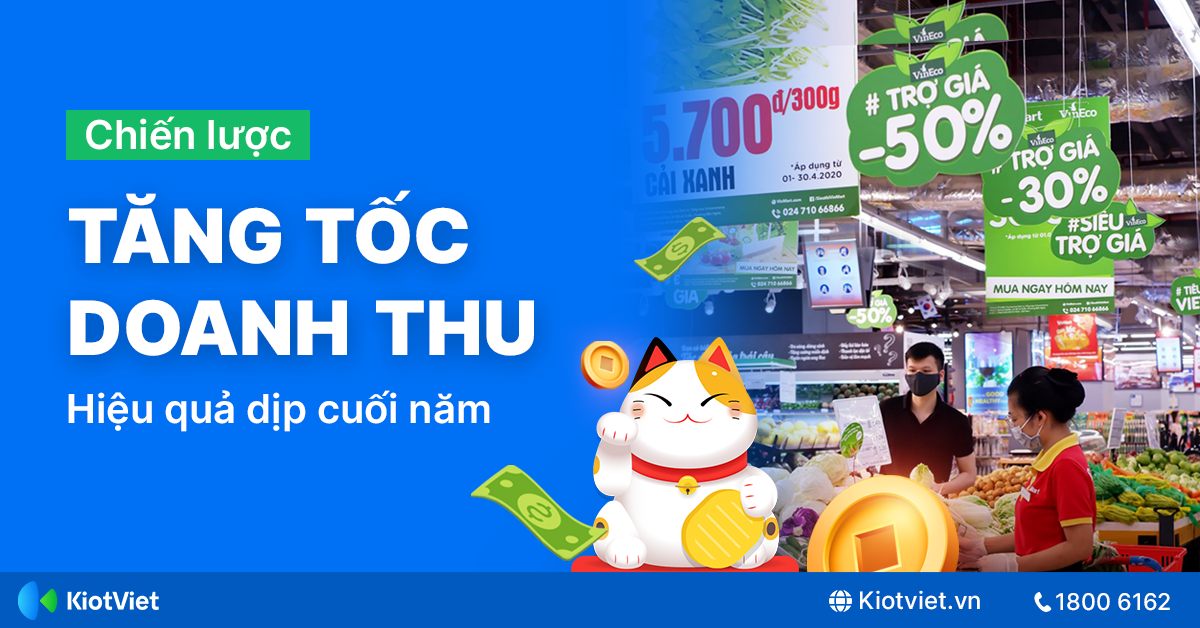 Chiến lược tăng doanh thu bán hàng cuối năm hiệu quả 