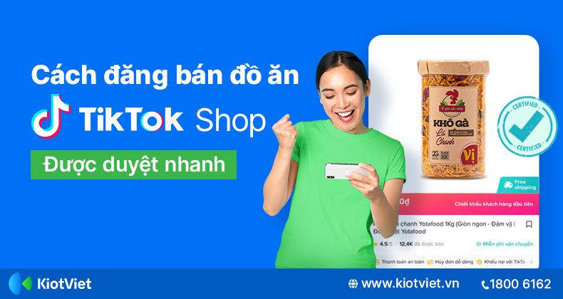 Cach dang ban do an tren TikTok Shop