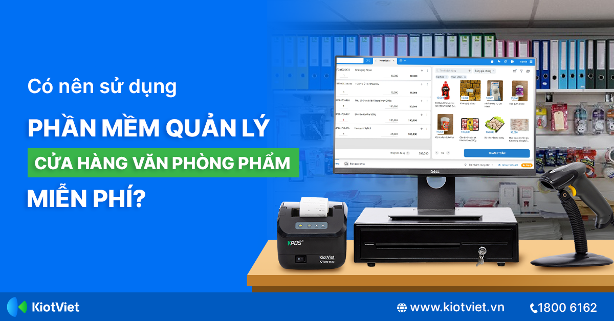 Có Nên Sử Dụng Phần Mềm Quản Lý Cửa Hàng Văn Phòng Phẩm Miễn Phí?