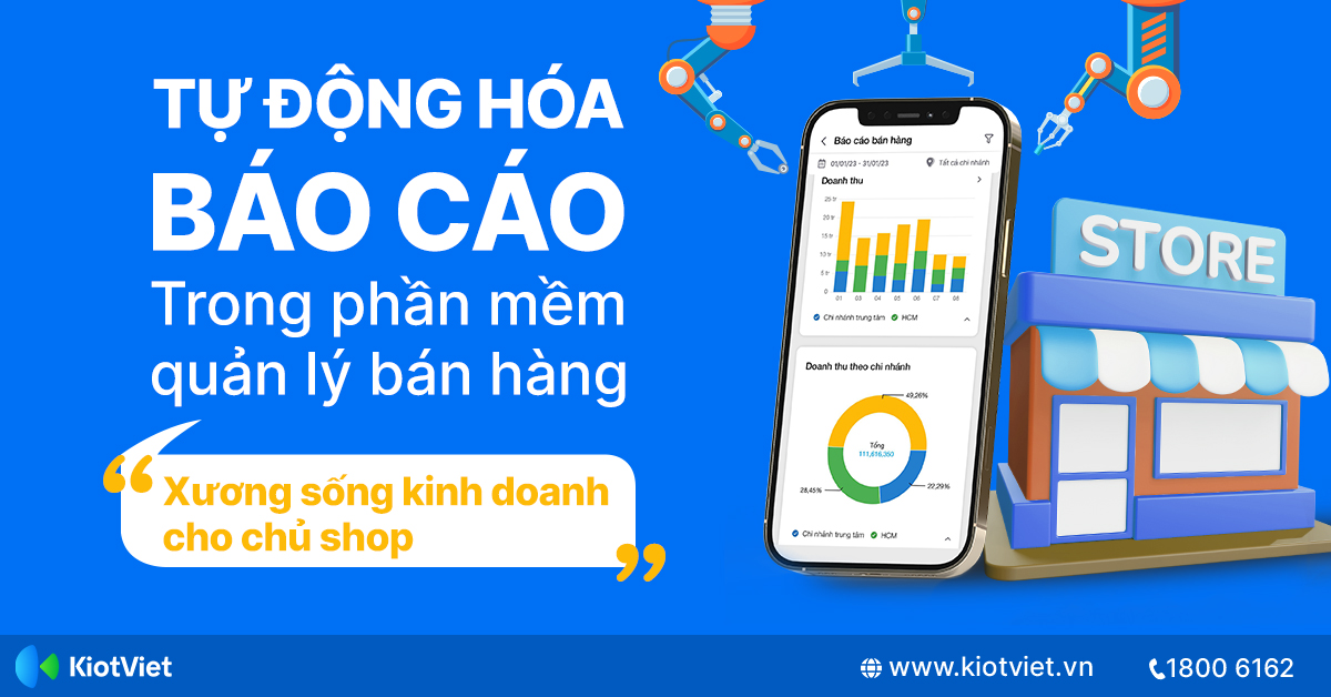 Tự Động Hóa Báo Cáo Bán Hàng Trên Phần Mềm Quản Lý: 'Xương Sống' Kinh Doanh Cho Chủ Shop