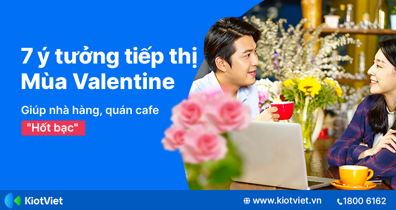 y-tuong-tiep-thi-valentine-cho-nha-hang-quan-cafe