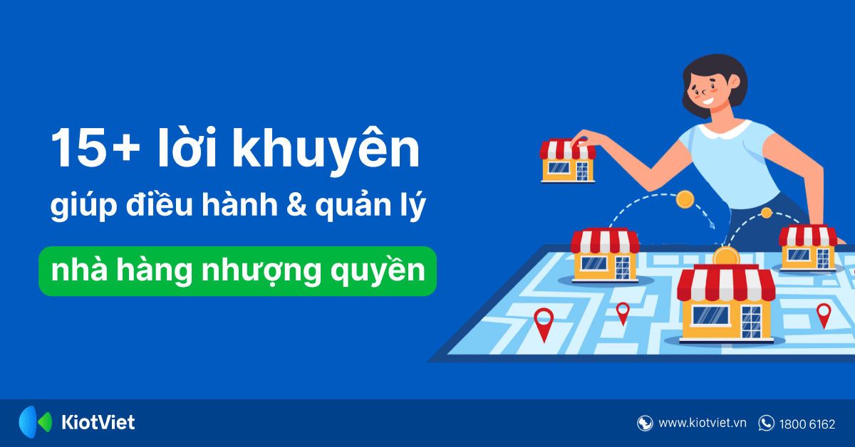 15+ Lời Khuyên Để Điều Hành Một Nhà Hàng Nhượng Quyền Thành Công