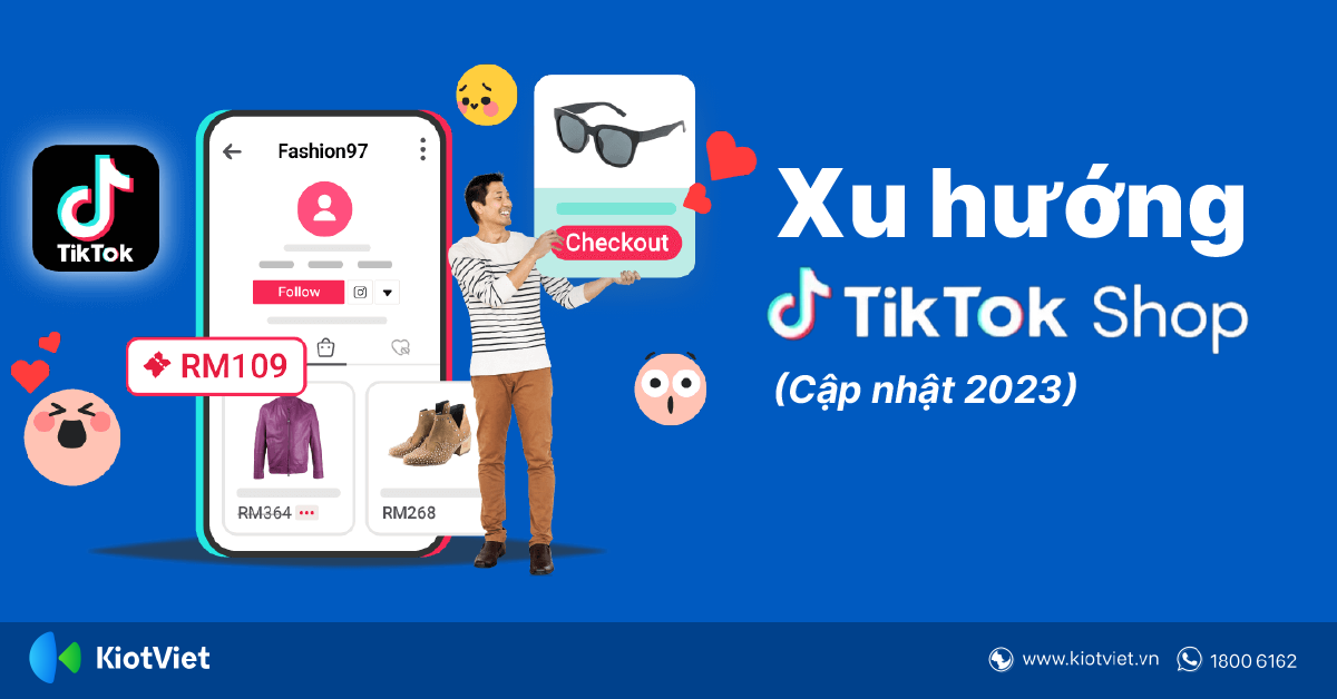 TikTok Shopping Insights 2023: Các Xu Hướng Bạn Cần Biết Cho Hoạt Động Kinh Doanh Thương Mại Điện Tử Của Mình