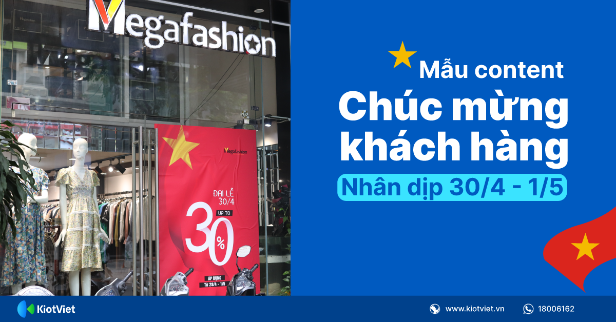 Mẫu lời chúc mừng ngày lễ 30/4, 1/5, content khuyến mãi ấn tượng dành tặng khách hàng 