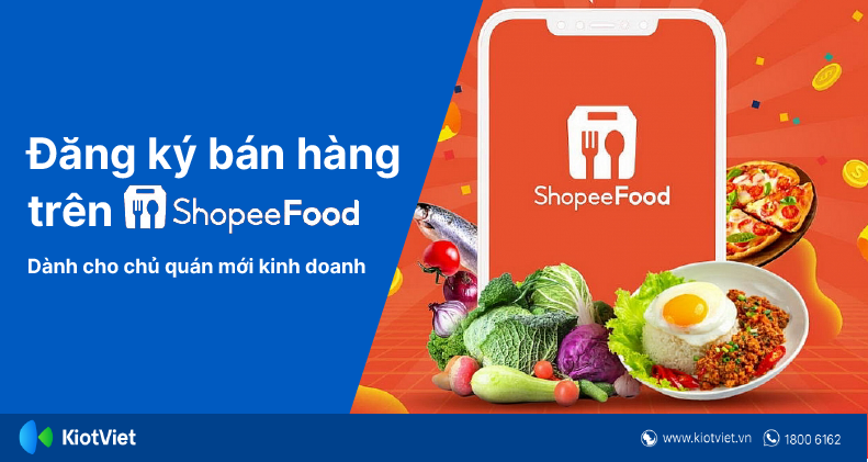 dang-ky-ban-hang-tren-shopee-food