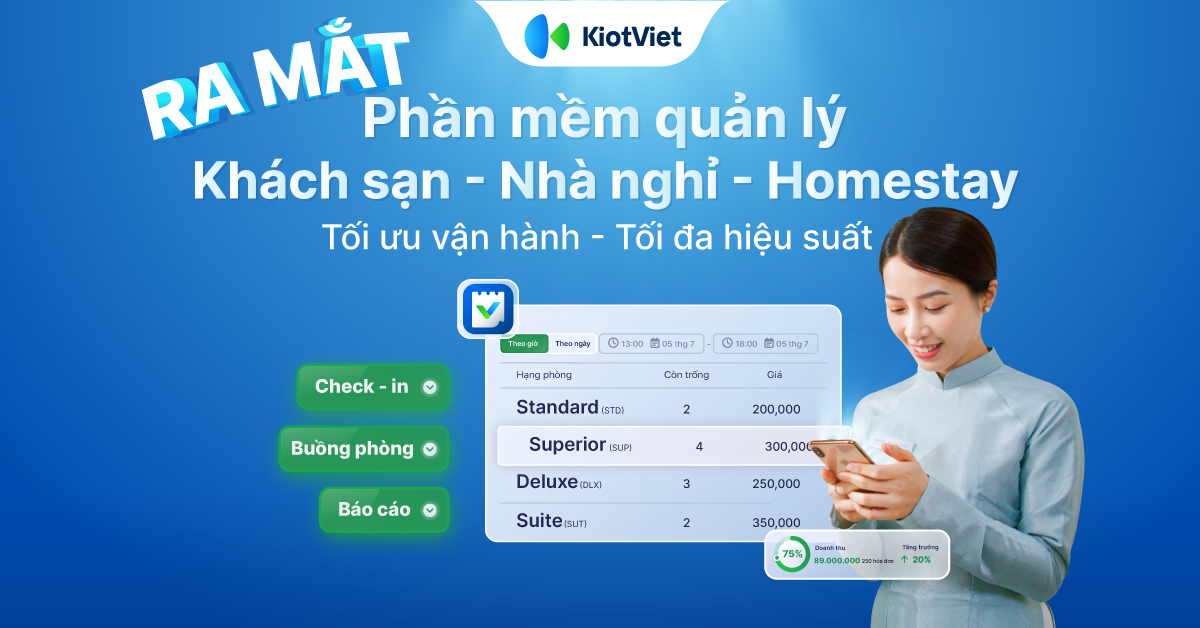 KiotViet ra mắt phiên bản mới: Phần mềm quản lý dành riêng cho nhà nghỉ, khách sạn, homestay & villa