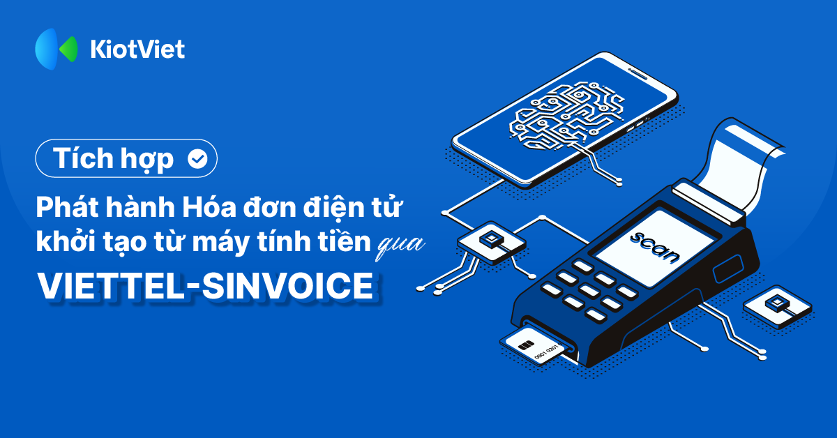 Chủ Quán Chủ Động 24/7 Trong Việc Lập Hóa Đơn Với Giải Pháp Tích Hợp Hóa Đơn Điện Tử Khởi Tạo Từ Máy Tính Tiền