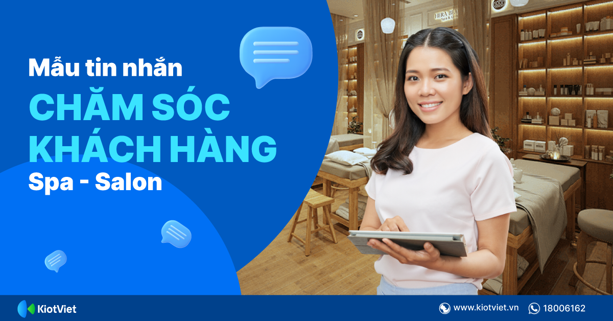 Mẫu tin nhắn chăm sóc khách hàng spa, salon hay nhất cập nhật 2023