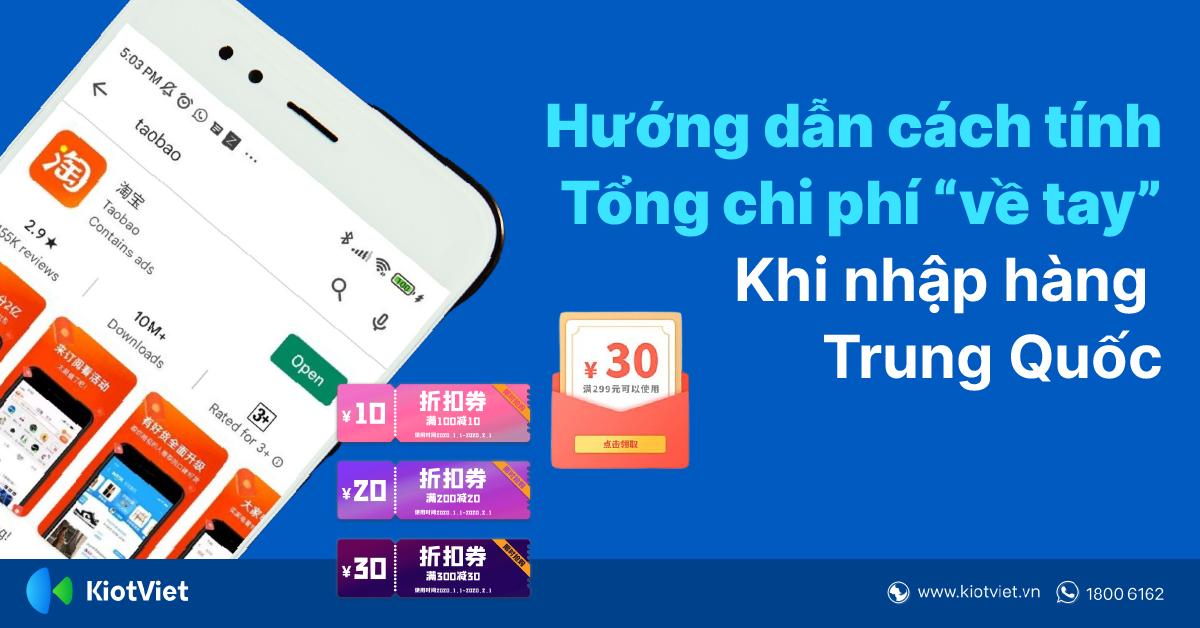 Hướng Dẫn Cách Tính Tổng Chi Phí Về Tay Khi Nhập Hàng Trung Quốc