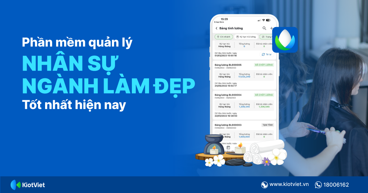 [TẢI MIỄN PHÍ] Phần mềm quản lý nhân sự ngành dịch vụ làm đẹp tốt nhất hiện nay