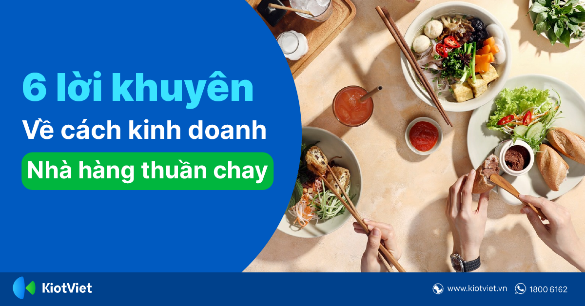 6 Lời Khuyên Về Cách Bắt Đầu Một Nhà Hàng Thuần Chay Thành Công