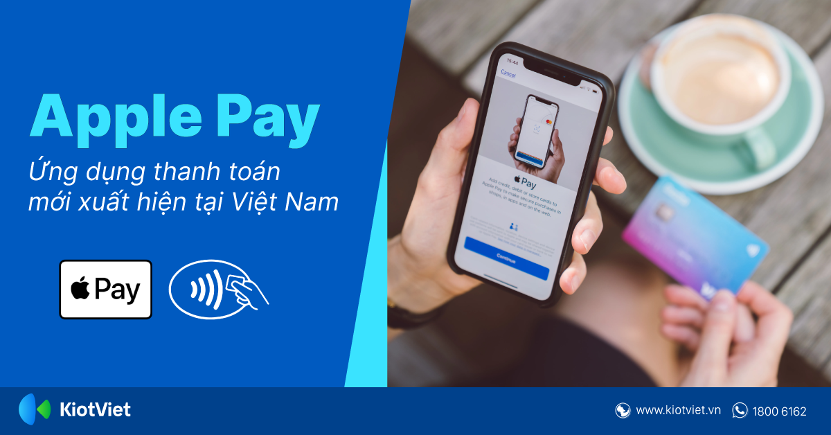 Ứng Dụng Thanh Toán Apple Pay Là Gì? Những Ngân Hàng Nào Hỗ Trợ Liên Kết?