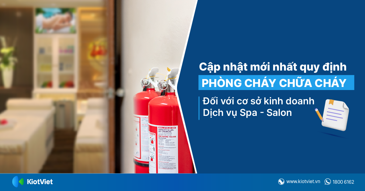 Quy định phòng cháy chữa cháy đối với cơ sở kinh doanh dịch vụ Spa, Salon, Thẩm mỹ viện