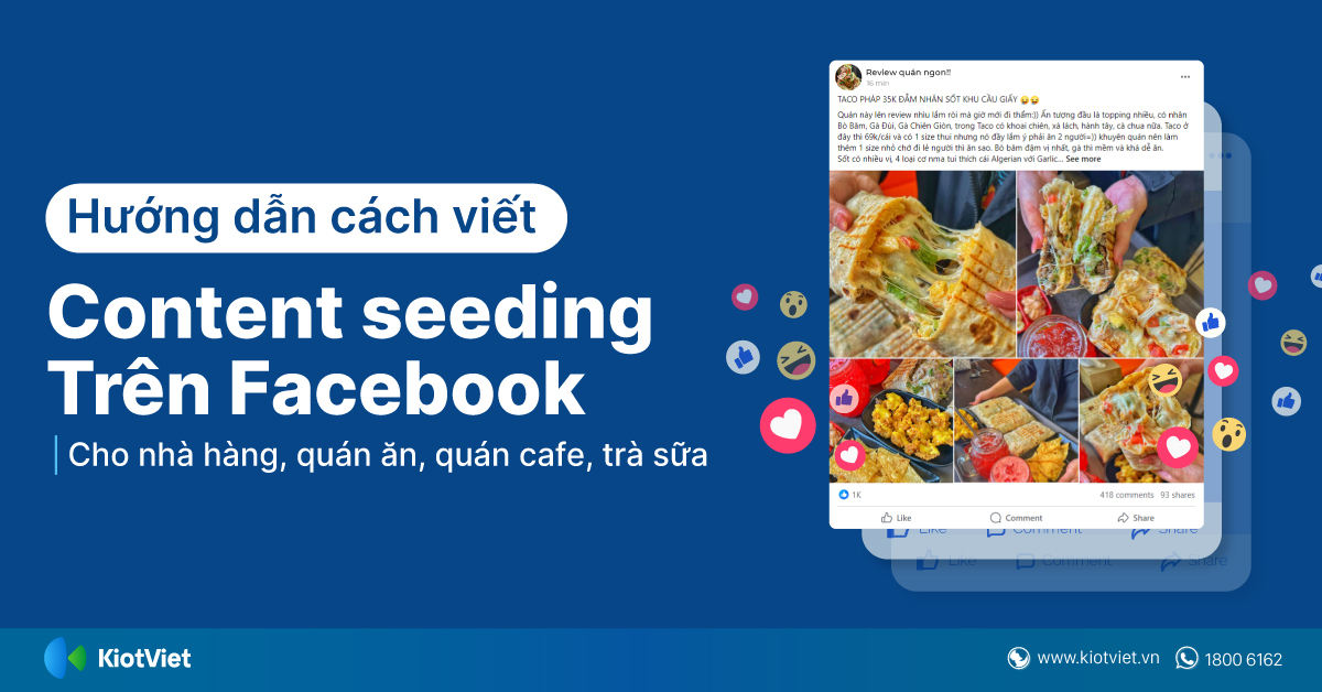 Hướng dẫn cách viết content seeding trên facebook cho nhà hàng, quán ăn, quán cafe, trà sữa