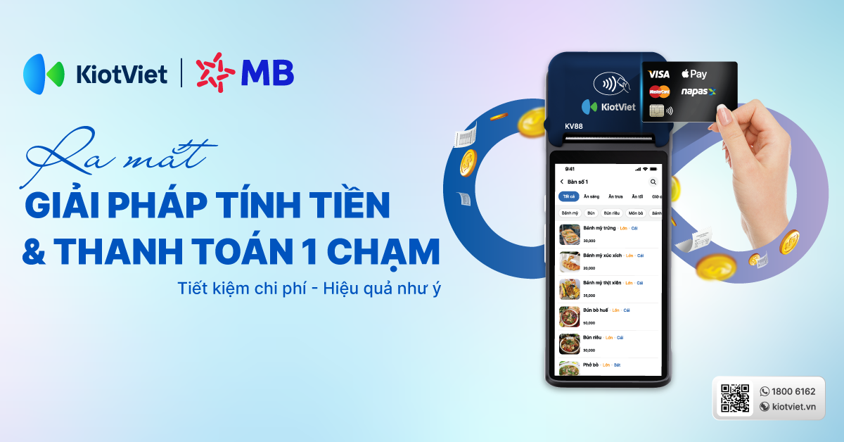 KiotViet hợp tác cùng MBBank ra mắt giải pháp tính tiền & thanh toán một chạm