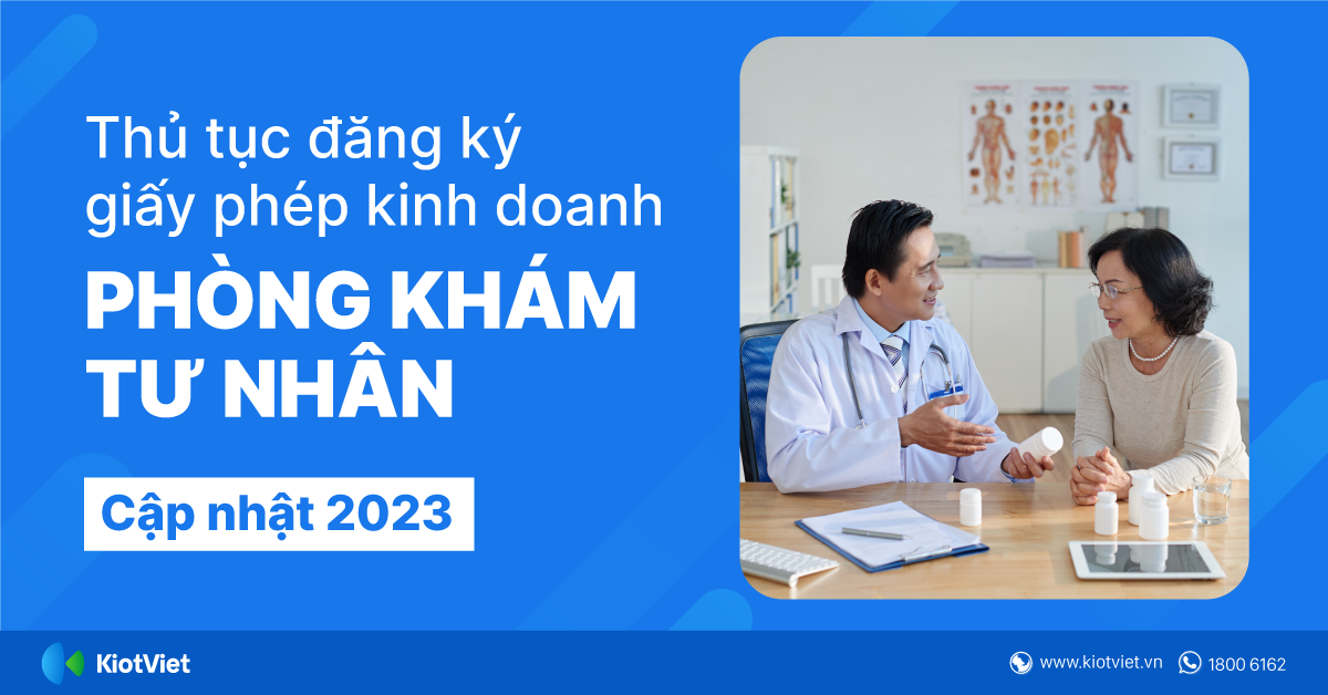 Thủ tục đăng ký giấy phép kinh doanh phòng khám tư nhân cập nhật mới nhất 