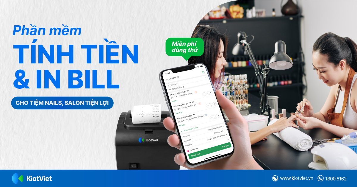 Phần mềm tính tiền & in bill cho tiệm nails, salon miễn phí dùng thử