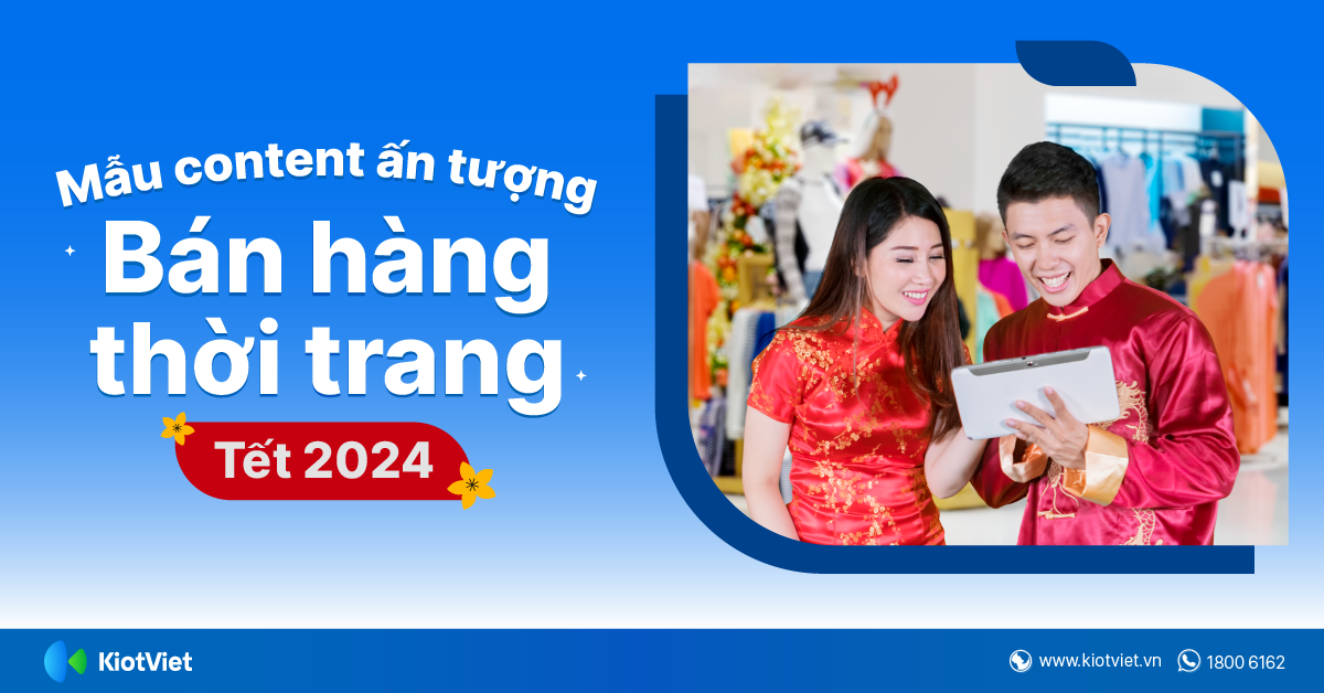 Mẫu content bán hàng thời trang Tết 2024 ấn tượng