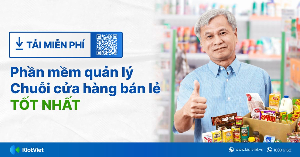 [Tải miễn phí] Phần mềm quản lý chuỗi cửa hàng bán lẻ tốt nhất 