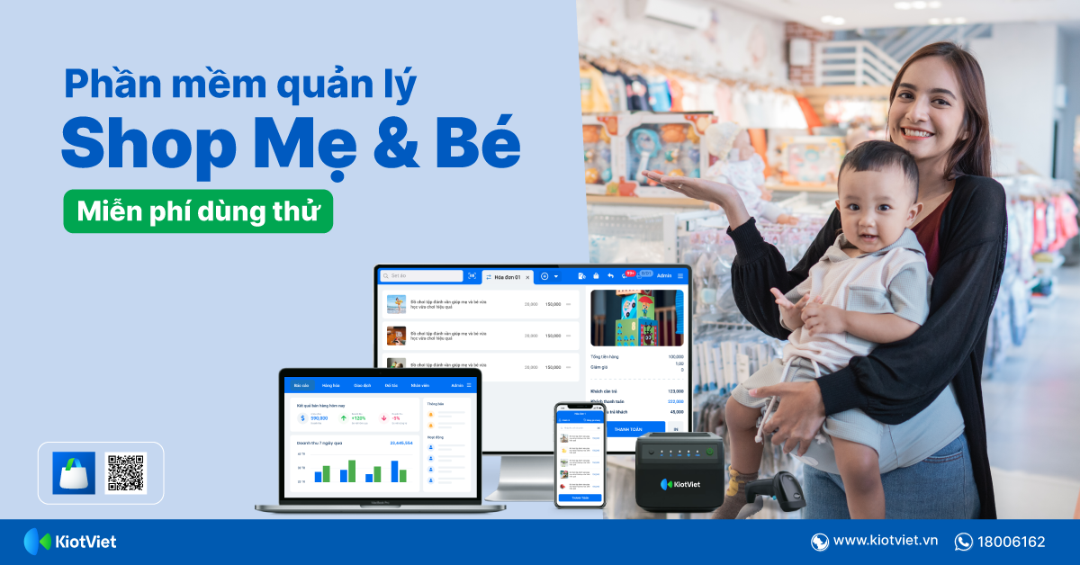 Phần mềm quản lý cửa hàng mẹ và bé đơn giản, dễ dùng