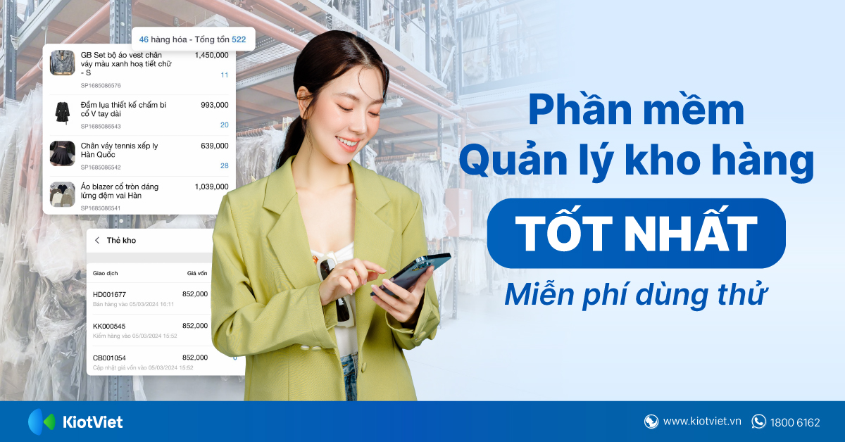 Phần mềm quản lý kho hàng tốt nhất - Miễn phí dùng thử