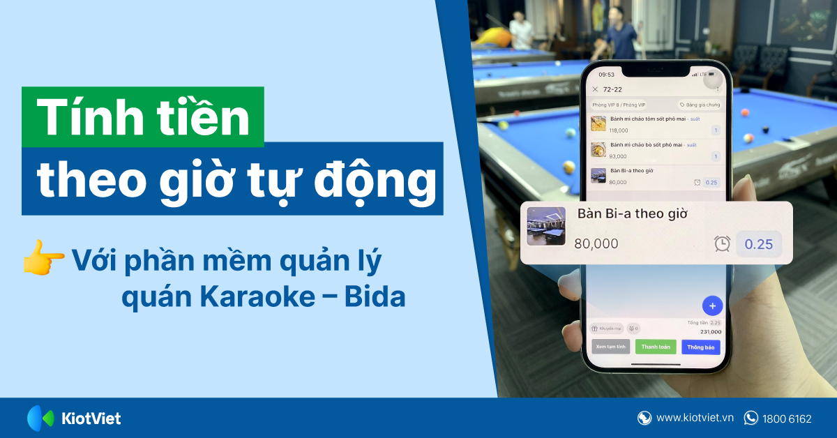 Tính tiền tự động theo thời gian sử dụng dịch vụ với phần mềm quản lý quán Karaoke – Bida
