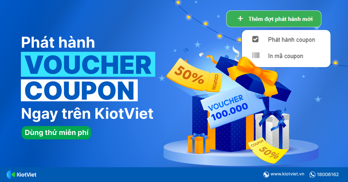 Phát hành voucher, coupon trên KiotViet: Kích cầu, tăng sức mua hiệu quả cho cửa hàng bán lẻ