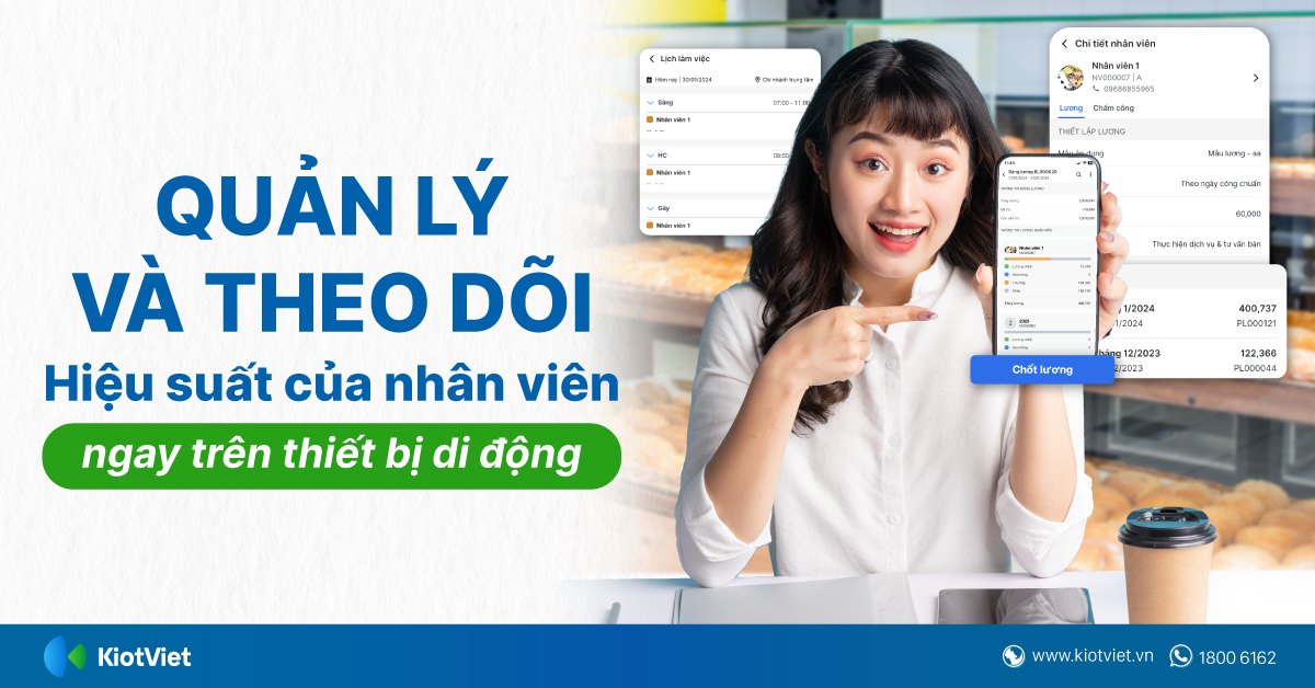 Quản lý và theo dõi hiệu suất của nhân viên ngay trên thiết bị di động với phần mềm bán hàng