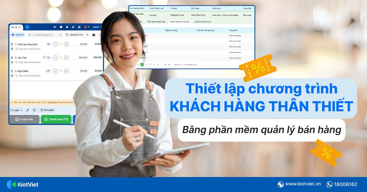 Thiết lập chương trình khách hàng thân thiết: Xây dựng mối quan hệ lâu dài với thực khách bằng phần mềm quản lý